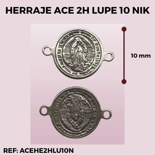 HERRAJE VIRGEN DE GUADALUPE NIKEL 10mm 2H (acero)