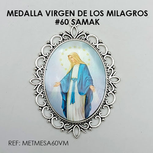 MEDALLA VIRGEN DE LOS MILAGROS (SAMAK 60)