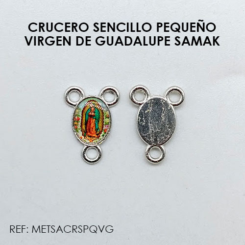 CRUCERO SENCILLO PEQUEÑO VIRGEN DE GUADALUPE (SAMAK)